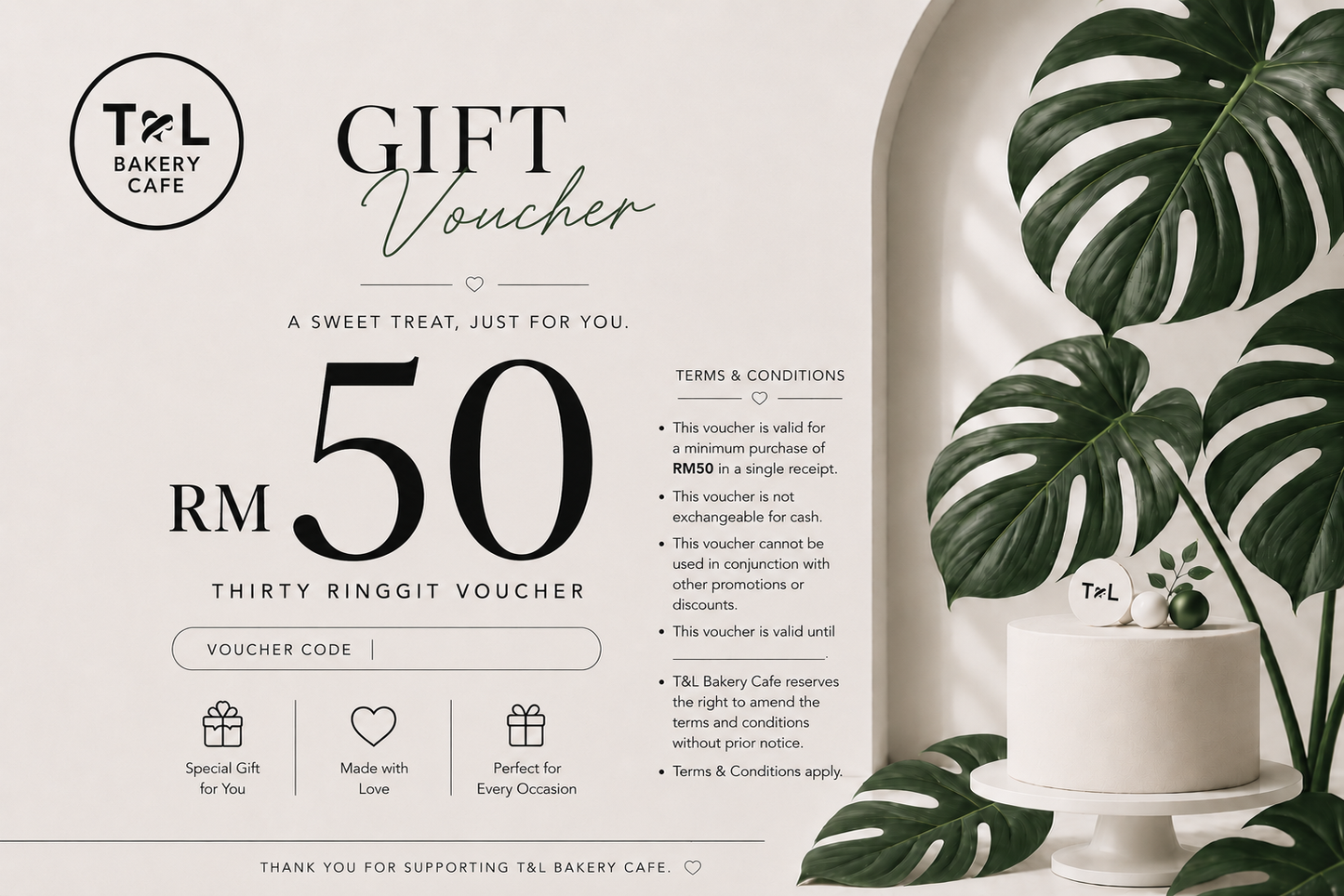 T&L Bakery Cafe Gift Voucher – RM50