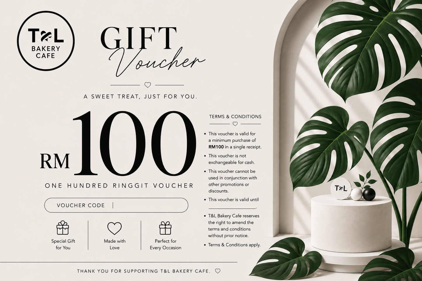 T&L Bakery Cafe Gift Voucher – RM100